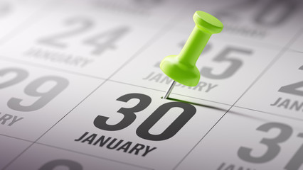 January 30 written on a calendar to remind you an important appo