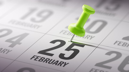 February 25 written on a calendar to remind you an important app