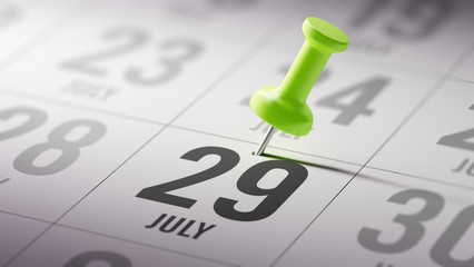 July 29 written on a calendar to remind you an important appoint