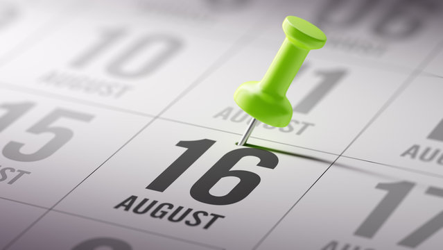 August 16 written on a calendar to remind you an important appoi