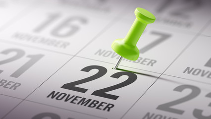 November 22 written on a calendar to remind you an important app