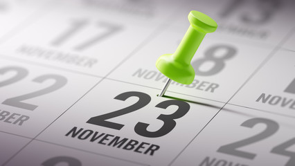 November 23 written on a calendar to remind you an important app