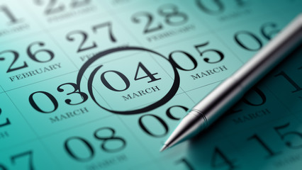 March 04 written on a calendar to remind you an important appoin