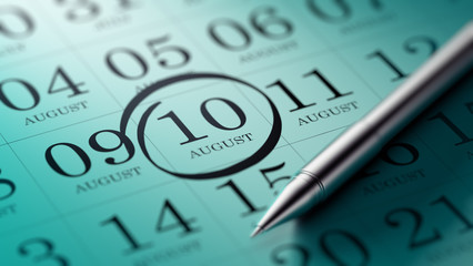 August 10 written on a calendar to remind you an important appoi
