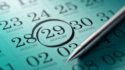 August 29 written on a calendar to remind you an important appoi