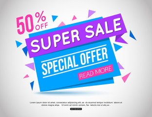 Super Sale paper banner. Super Sale and special offer. 50% off. 