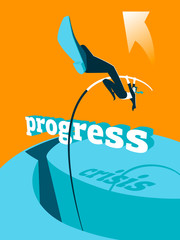 Overcoming the crisis. Progress. Pole vault.