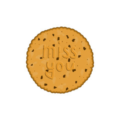 handwritten inscription miss you on a cookie