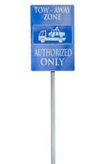 Blue Tow Away Zone Sign with Authorised only isolated on white