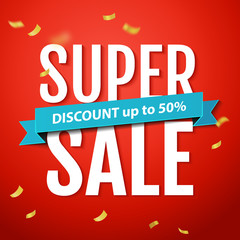 Super Sale inscription, on the red background with confetti. Super Sale banner, poster. Vector illustration