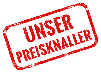 Unser Preisknaller Stempel rot grunge