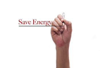 Save Energy - House with text and male hand with pen