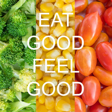 Good Quote On Vegetables Background , Eat Good Feel Good