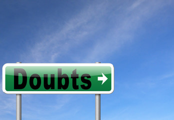 doubts or second thoughts