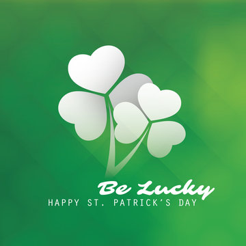 St Patrick's Day Card Template Design With Green Blurred Background - Be Lucky
