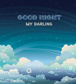 good night my darling - cloudy starry sky.