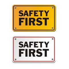 safety first signs
