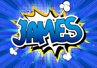 James - Comic book style male name.