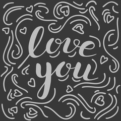 Romantic hand drawn chalk lettering 