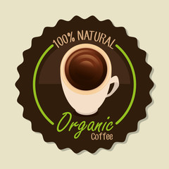 Delicious natural and organic coffee