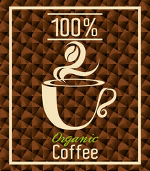 Delicious natural and organic coffee