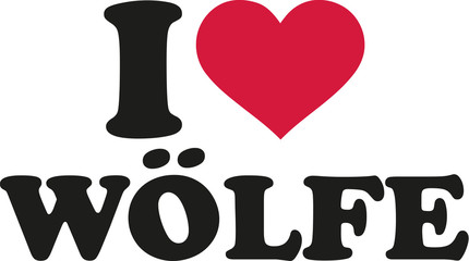 I love wolves german