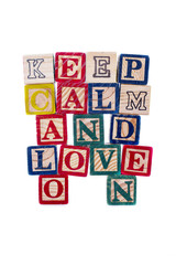Keep calm and love on