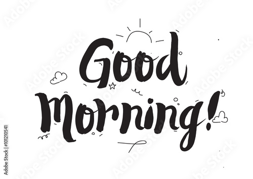 Good Morning Greeting Card With Modern Calligraphy And Hand