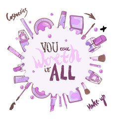 Vector glamorous make up set  You worth it all with concealer, nail polish and lipstick.Creative design for card, web background, book cover. EPS10
