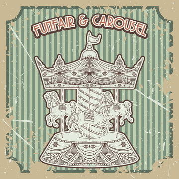 Vintage poster funfair & carousel on grunge background. Isolated elements. Hand drawn vector illustration