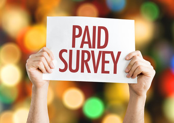 Paid Survey placard with bokeh background
