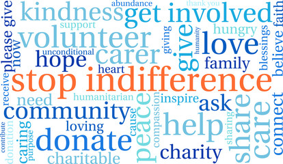 Obraz premium Stop Indifference Word Cloud