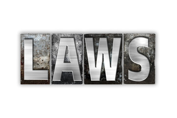 Laws Concept Isolated Metal Letterpress Type