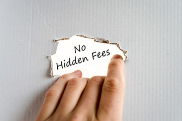 No hidden fees text concept