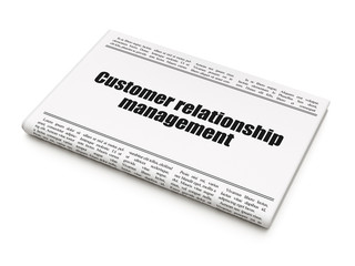 Marketing concept: newspaper headline Customer Relationship Management