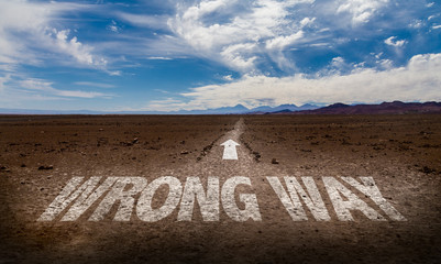Wrong Way written on desert road