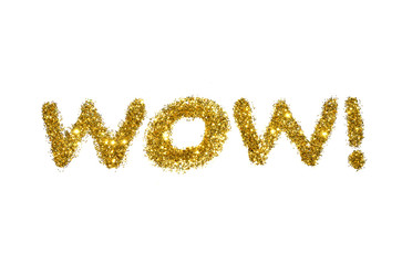 Word Wow! of golden glitter sparkle on white background