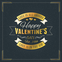 Happy Valentines Day Vintage Retro Golden Badge. Valentines Day Greeting Card or Poster. Vector Design Template with Dark Background