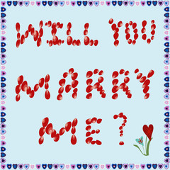Text will You marry me? of rose petals on a blue background, frame of hearts.  All objects are grouped. Vector.