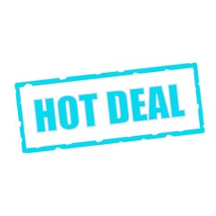 hot deal wording on chipped Blue rectangular signs