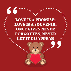 Fototapeta na wymiar Inspirational love marriage quote. Love is a promise; love is a