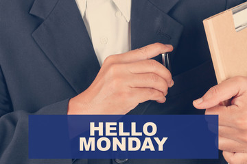hello monday day quotes - Business man background-retro filter