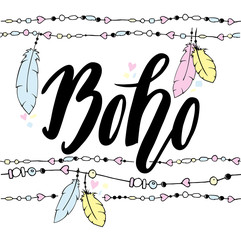 Hand drawn sign in boho style with handdrawn feathers and beads
