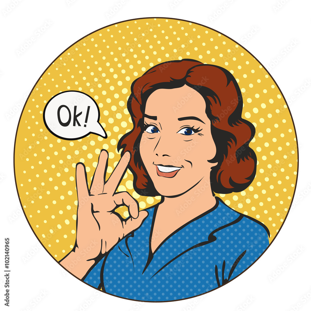 Wall mural Woman says okay  pop art comics retro style. girl smiling 