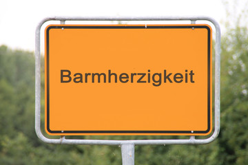 Ein Schild Barmherzigkeit