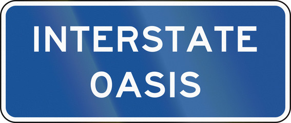 United States MUTCD road sign - Interstate oasis