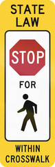 United States MUTCD crosswalk road sign - Stop for pedestrians