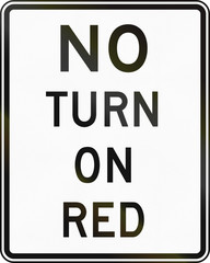 United States MUTCD regulatory road sign - No turn on red