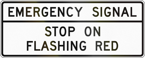 United States MUTCD road sign - Emergency signal