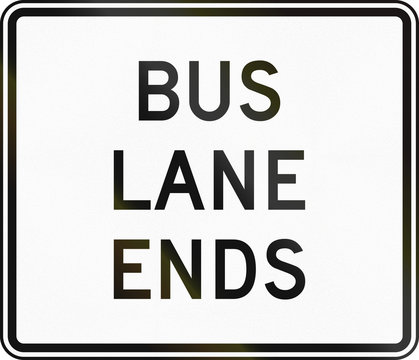 United States MUTCD regulatory road sign - Bus lane ends